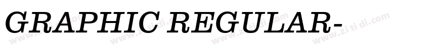 GRAPHIC REGULAR字体转换 GRAPHIC REGULAR字体转换